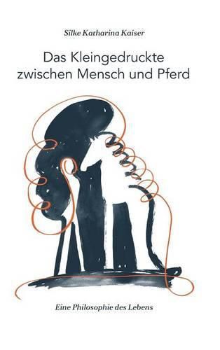 Cover image for Das Kleingedruckte zwischen Mensch und Pferd