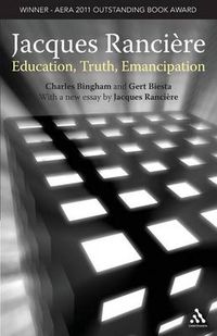 Cover image for Jacques Ranciere: Education, Truth, Emancipation