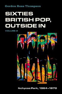 Cover image for Sixties British Pop, Outside In