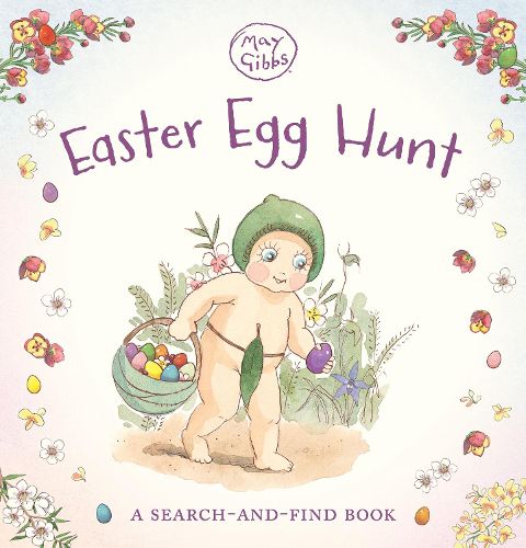 Easter Egg Hunt: A Search and Find Book (May Gibbs)