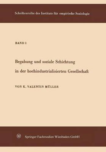 Cover image for Begabung Und Soziale Schichtung in Der Hochindustrialisierten Gesellschaft