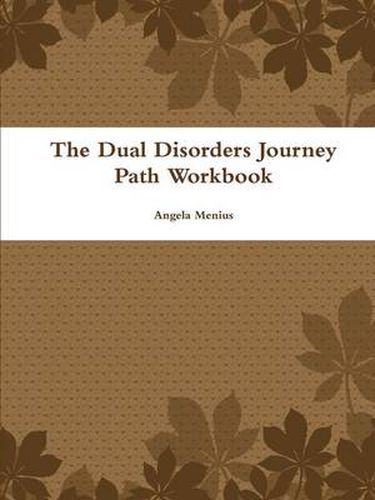 Cover image for The Dual Disorders Journey Path Workbook