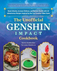 Cover image for The Unofficial Genshin Impact Cookbook