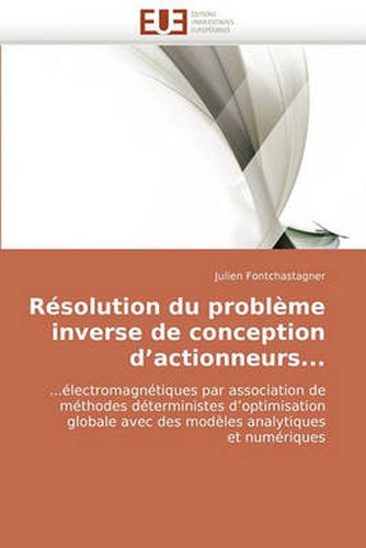 Cover image for Rsolution Du Problme Inverse de Conception D'Actionneurs...