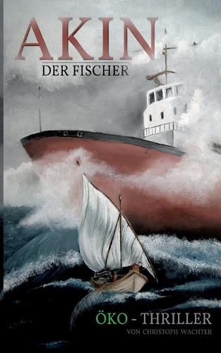 Cover image for Akin der Fischer