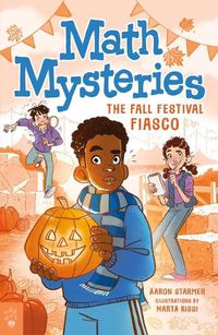 Cover image for Math Mysteries: The Fall Festival Fiasco