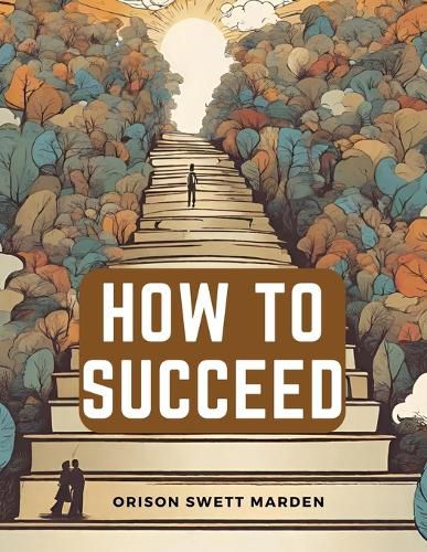 How to Succeed