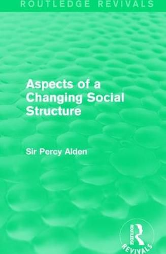 Cover image for Aspects of a Changing Social Structure