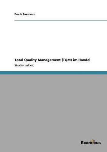 Cover image for Total Quality Management (TQM) im Handel