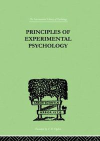 Cover image for Principles Of Experimental Psychology