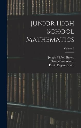 Junior High School Mathematics; Volume 2