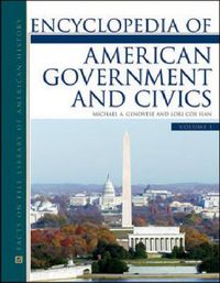 Cover image for Encyclopedia of American Government and Civics