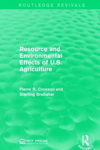 Cover image for Resource and Environmental Effects of U.S. Agriculture