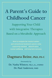 Cover image for A Parent's Guide to Childhood Cancer