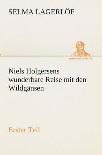 Cover image for Niels Holgersens wunderbare Reise mit den Wildgansen
