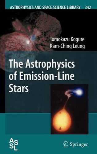 Cover image for The Astrophysics of Emission-Line Stars