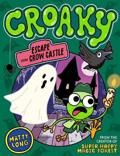 Cover image for Croaky: Escape from Crow Castle