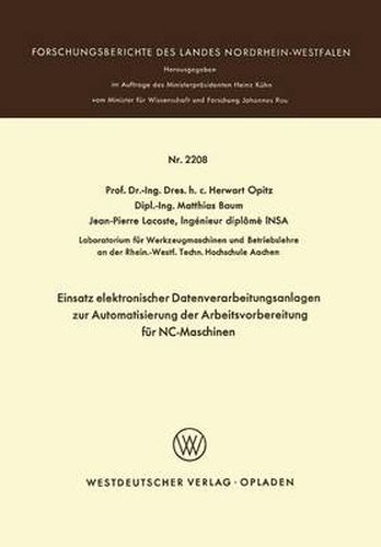 Cover image for Einsatz Elektronischer Datenverarbeitungsanlagen Zur Automatisierung Der Arbeitsvorbereitung Fur Nc-Maschinen