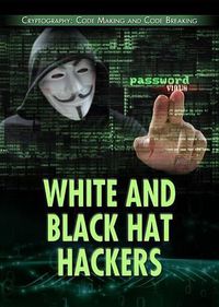 Cover image for White and Black Hat Hackers