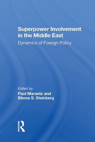 Superpower Involvement In The Middle East