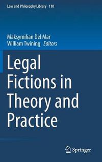 Cover image for Legal Fictions in Theory and Practice