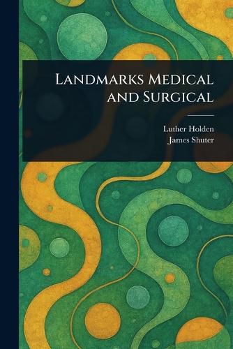 Cover image for Landmarks Medical and Surgical