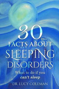 Cover image for 30 facts about sleeping disorder. What to do if you can't sleep?