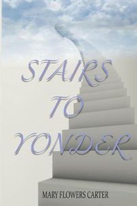 Cover image for Stairs to Yonder