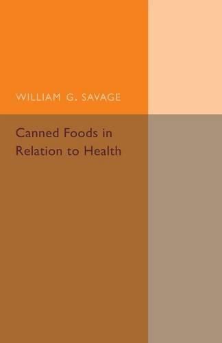 Canned Foods: In Relation to Health