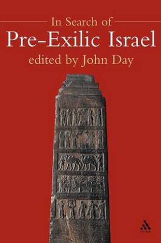 Cover image for In Search of Pre-Exilic Israel