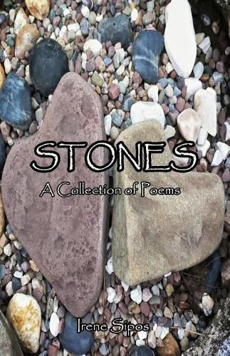 Cover image for Stones: A Collection of Poems