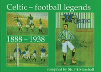 Cover image for Celtic Football Legends 1888-1938