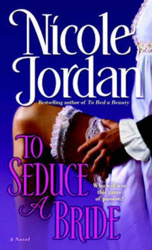 To Seduce a Bride: A Novel