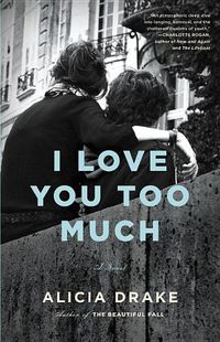 Cover image for I Love You Too Much