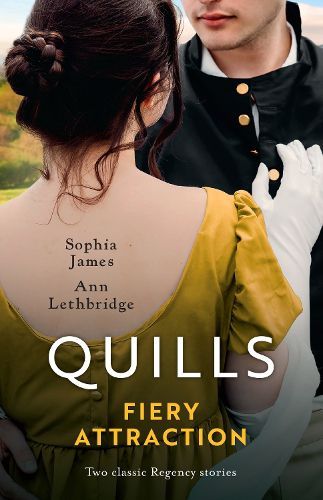 Cover image for Quills Fiery Attraction/The Spinster's Scandalous Affair/The Viscount's Reckless Temptation