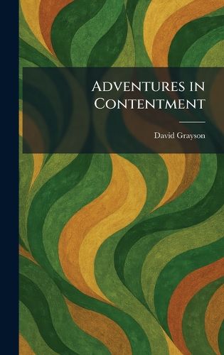 Cover image for Adventures in Contentment