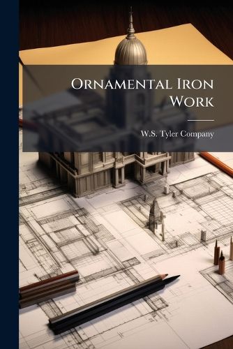 Cover image for Ornamental Iron Work