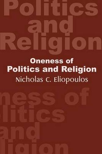 Cover image for Oneness of Politics and Religion