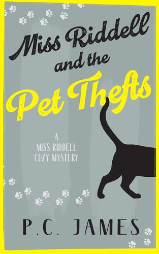Cover image for Miss Riddell and the Pet Thefts