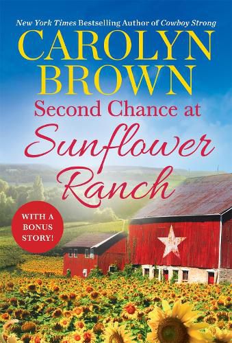 Cover image for Second Chance at Sunflower Ranch: Includes a Bonus Novella