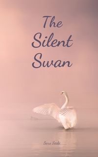 Cover image for The Silent Swan