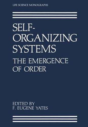 Cover image for Self-Organizing Systems: The Emergence of Order