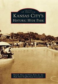 Cover image for Kansas City's Historic Hyde Park