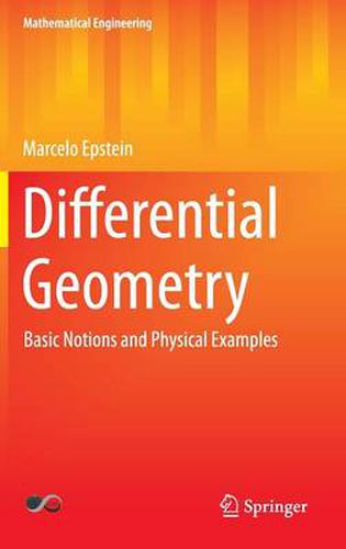 Cover image for Differential Geometry: Basic Notions and Physical Examples