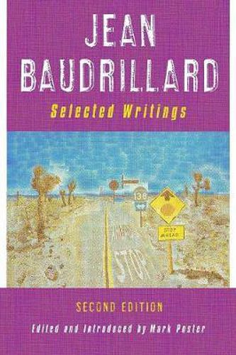 Jean Baudrillard: Selected Writings: Second Edition