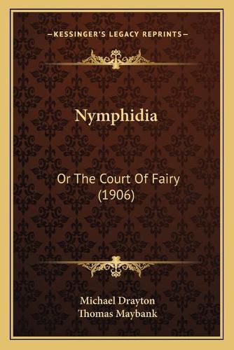 Nymphidia: Or the Court of Fairy (1906)