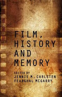 Cover image for Film, History and Memory