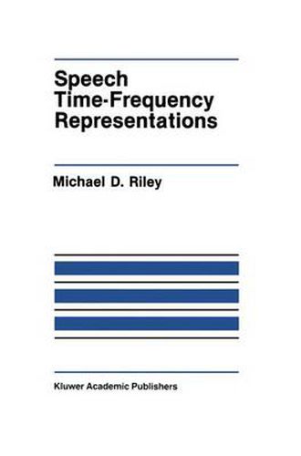 Cover image for Speech Time-Frequency Representations