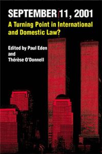 Cover image for September 11, 2001: A Turning Point in International and Domestic Law?