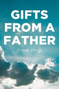 Cover image for Gifts from a Father